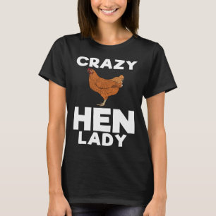 Verrückte Hennen-Dame Landwirtschaftlicher Hof T-Shirt