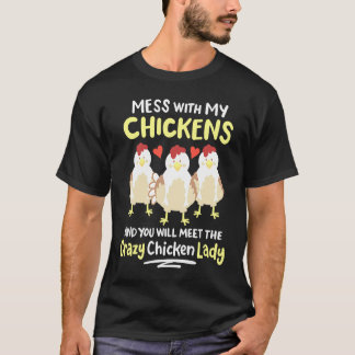 Verrückte Hühnerdame aus dem Hinterhof Damen Farme T-Shirt