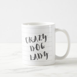 Verrückte Hundedame Mug Tasse