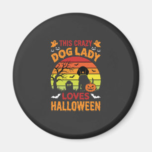 Verrückte Hundefrau liebt Halloween Vintage-Design Magnet