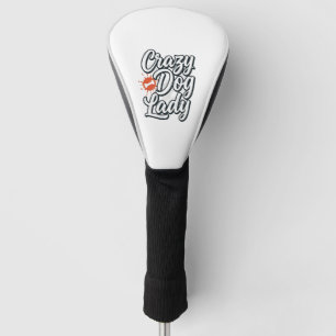 Verrückte Hundefrau Vintage Haustierliebhaber Typo Golf Headcover