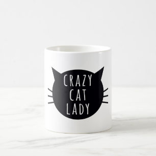 Verrückte Katzen-Dame Funny Humor Typography Kaffeetasse