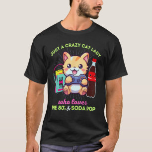 Verrückte Katzenlady, die Gaming Soda Pop und die T-Shirt