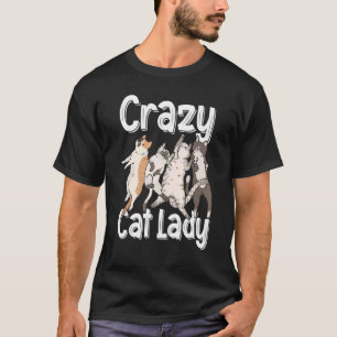 Verrückte Katzenlady Grafik Katzenbesitzer Katze H T-Shirt