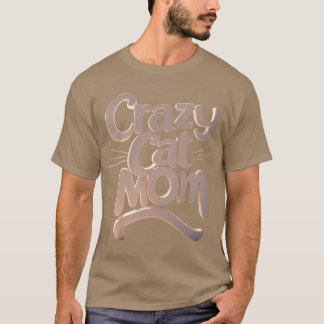 Verrückte Katzenmutter-Familie T-Shirt