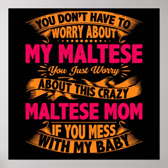 Verrückte Malteser-Mama Poster (Vorne)