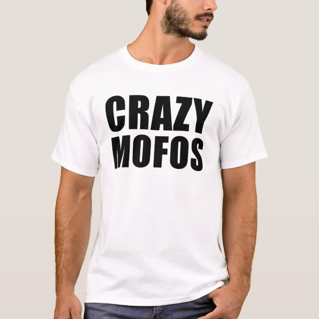 verrückte mofos T-Shirt (Vorderseite)