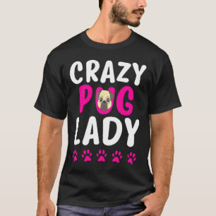 Verrückte Mops-Dame Süße Mops-Mama T-Shirt