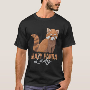 Verrückte Panda-Dame für eine Rote-Panda-Dame T-Shirt