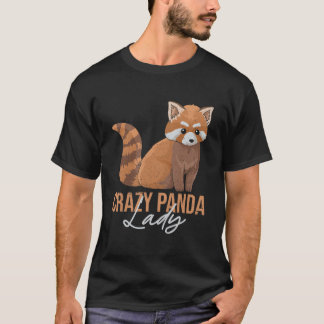 Verrückte Panda-Dame für eine Rote-Panda-Dame T-Shirt