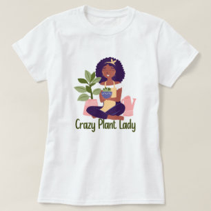Verrückte-Pflanzen-Lady-T-Shirt T-Shirt