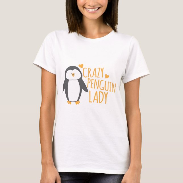 Verrückte Pinguin-Dame T-Shirt (Vorderseite)
