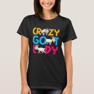 Verrückte Ziegenlady Ziege T-Shirt