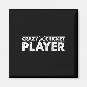 Verrückter Cricket-Spieler - Cricket-Spiel Cricket Magnet