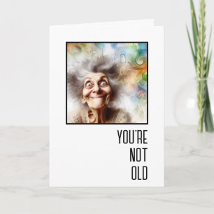 Verrückter Geburtstag einer alten Dame Karte