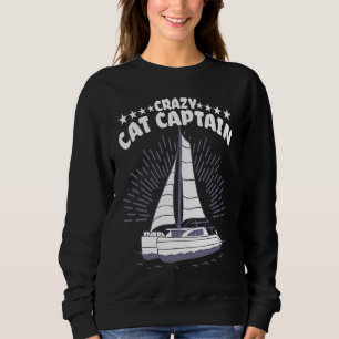 Verrückter Katamaran-Kapitän Segel-Segler 2 Sweatshirt