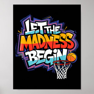 Verrückter Märzbeginn Basketball Graffiti-Mannscha Poster