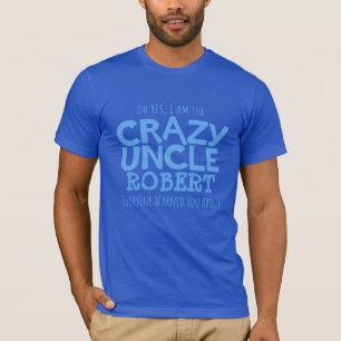 Verrückter Onkel genannt blauen typografischen T-Shirt