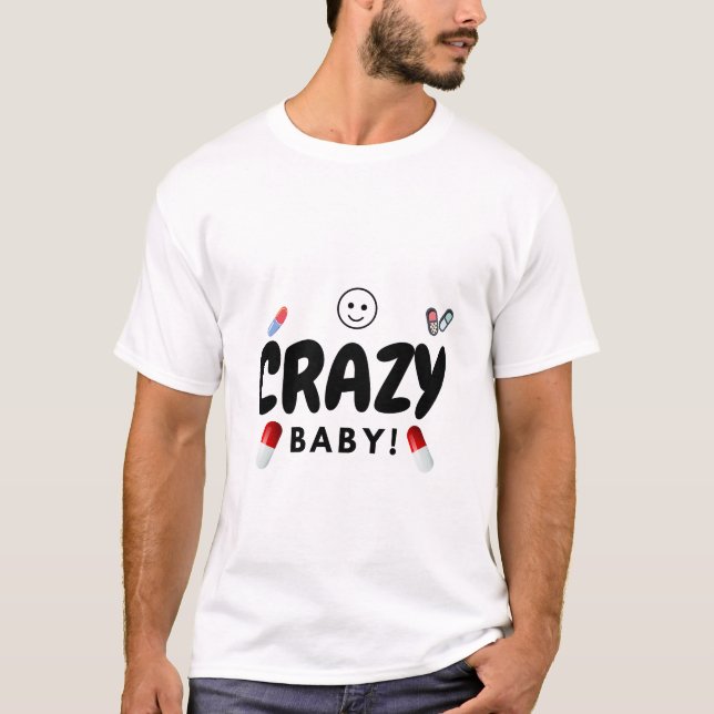 verrücktes Baby T-Shirt (Vorderseite)