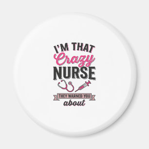 Verrücktes Zitat einer Krankenschwester Vintage Gr Magnet