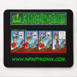 Verrücktheit I got Nuthin, Infnity Komix Mousepad