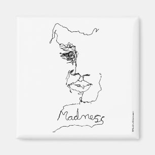 Verrücktheitsmagnet… Magnet
