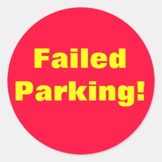 Versagt Parken! Aufkleber