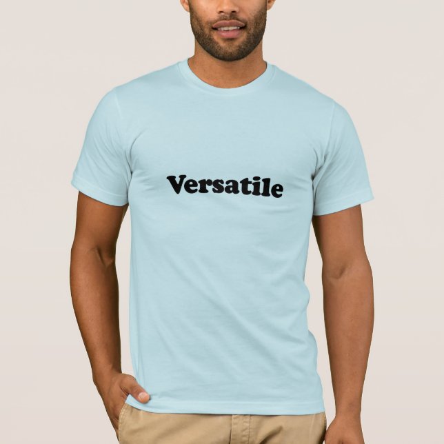 Versatile T-Shirt (Vorderseite)