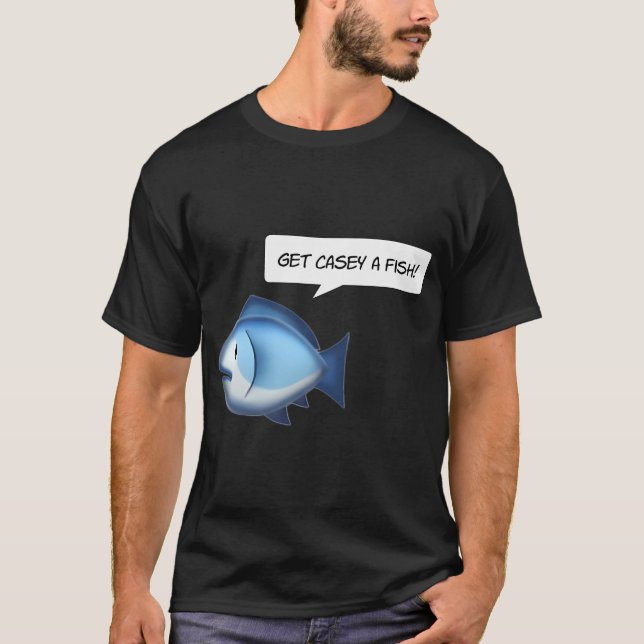 verschaffen Sie dem Mann einen Fisch 2 T-Shirt (Vorderseite)