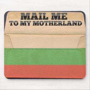 Verschicken Sie mich nach Bulgarien Mousepad