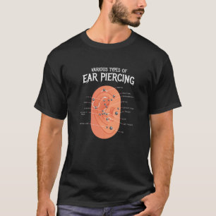 Verschiedene Arten von Ohren Piercing I Ohrring Pi T-Shirt
