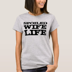 VERSCHIEDENE EHEFRAU LIFE-T - SHIRT