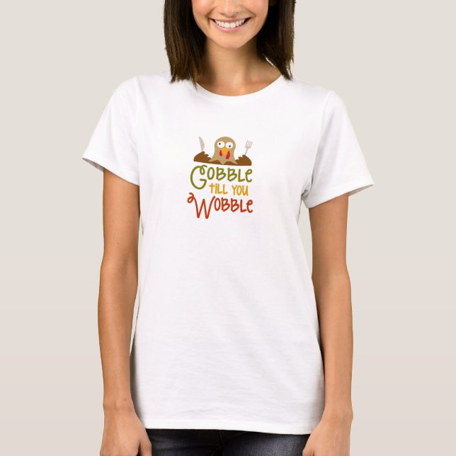 Verschlingen Sie bis Sie der T - Shirt der (Vorderseite)
