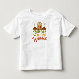 Verschlingen Sie bis Sie Wobble-Erntedank-T - Kleinkind T-shirt