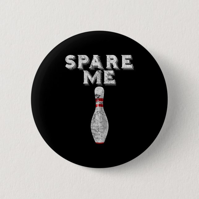Verschone mich Lustiges Bowling-Team Vintage  Button (Vorderseite)