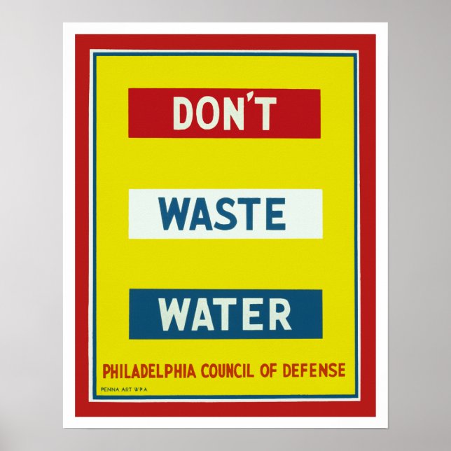 Verschwendet kein Wasser Poster (Vorne)