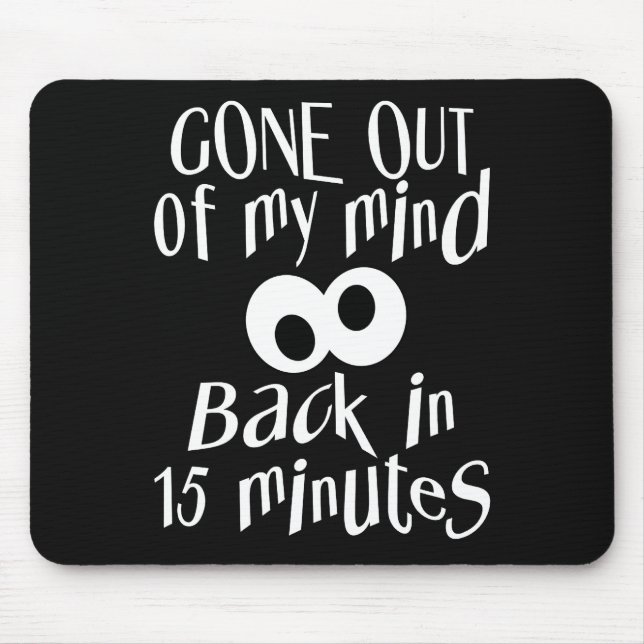 "Verschwinde aus meinem Kopf"-Mousepad Mousepad (Vorne)
