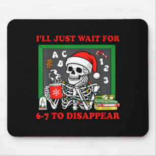 Verschwinden 67 Lustig 67 Weihnachten Skelett Mousepad