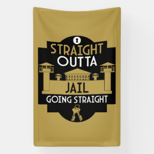 Verschwinden Sie aus dem Gefängnis Banner