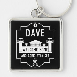 Verschwinden Sie aus dem Gefängnis Schlüsselanhänger