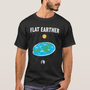 Verschwörung auf der flachen Erde T-Shirt