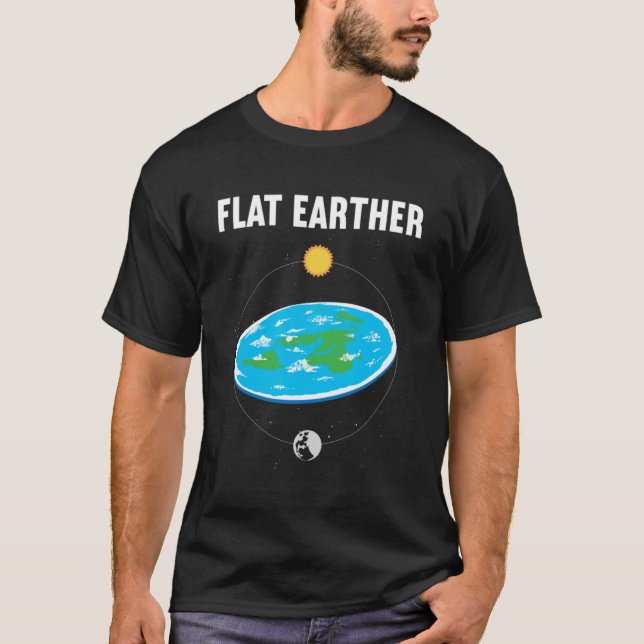 Verschwörung auf der flachen Erde T-Shirt (Vorderseite)
