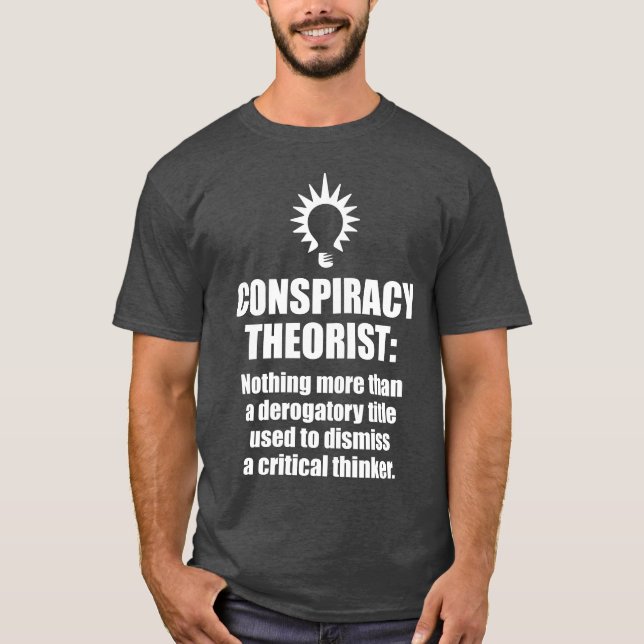 Verschwörungs-Theoretiker-Definition T-Shirt (Vorderseite)