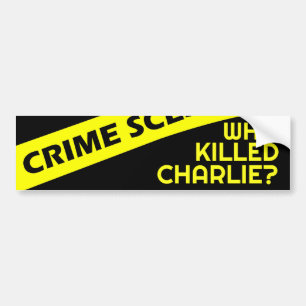 Verschwörungsintrige Neugier WER HAT CHARLIE GETÖT Autoaufkleber