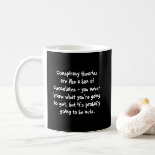 Verschwörungstheorien sind wie eine Schachtel Pral Kaffeetasse