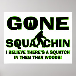 Verschwunden Squatchin Bigfoot in Holz Poster