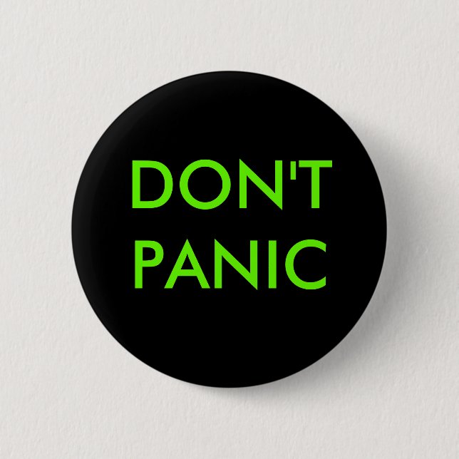 VERSETZEN SIE NICHT IN PANIK BUTTON (Vorderseite)