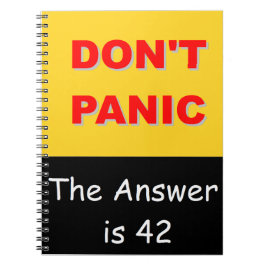 Versetzen Sie nicht in Panik - die Antwort ist 42 Notizblock