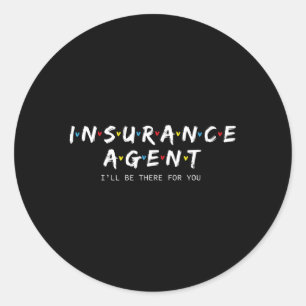 Versicherungs-Agen werde ich für Sie da sein Runder Aufkleber