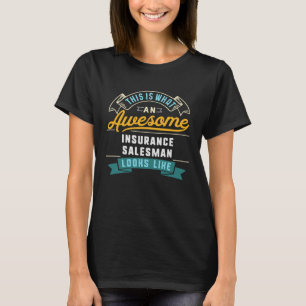 Versicherungsvertreiber Phantastisch Job Beruf T-Shirt